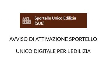 AVVISO DI ATTIVAZIONE SPORTELLO UNICO DIGITALE PER L'EDILIZIA